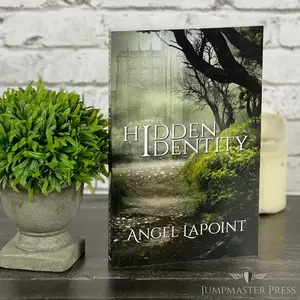 Hidden Identity - YA Fantasy novel - By Angel LaPoint