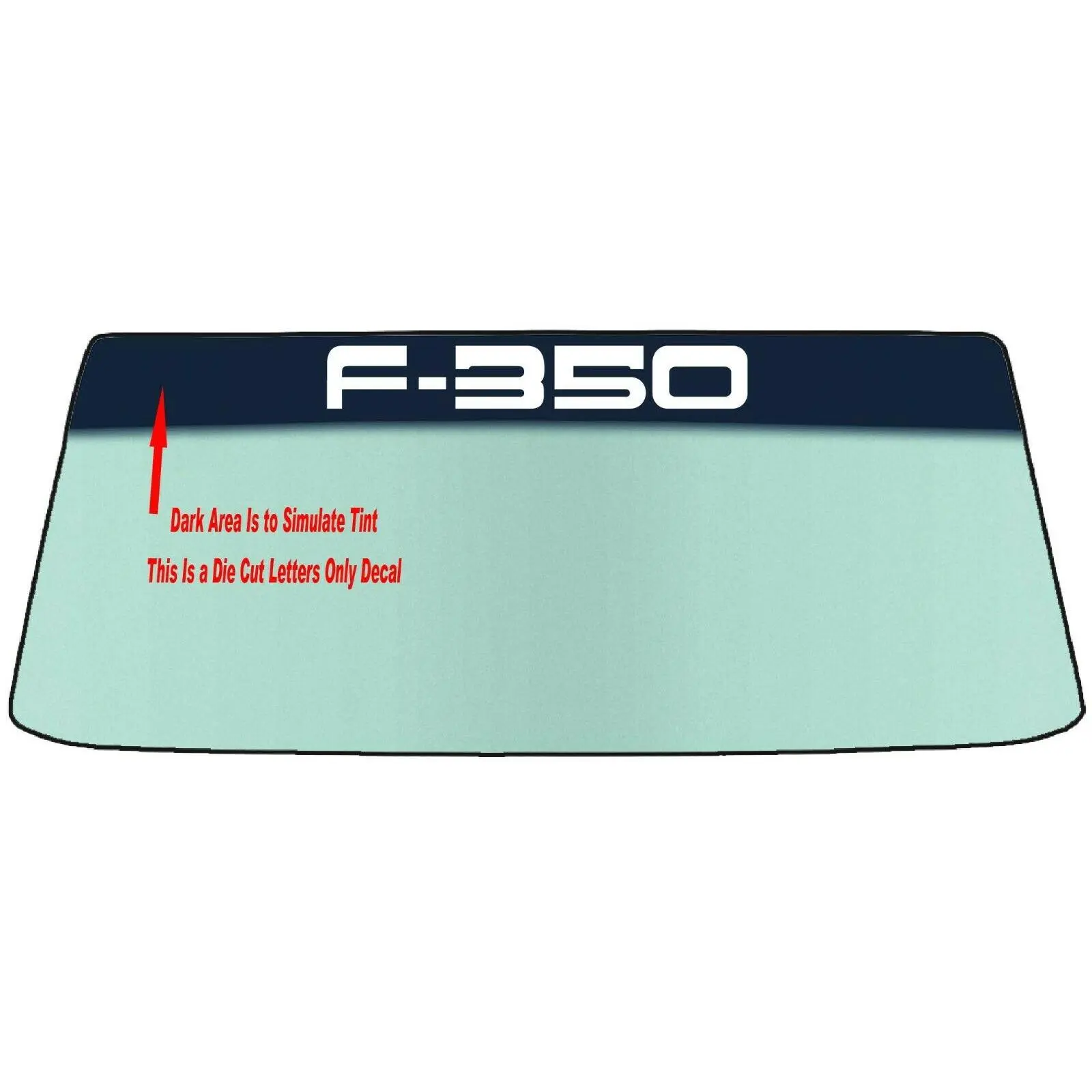 FOR FORD F-350 CUSTOM WINDSHIELD BANNER GRAPHIC DECAL/STICKER