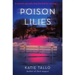 USED-Poison Lilies by Tallo, Katie (Paperback)