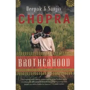 USED-Brotherhood: Dharma, Destiny, and the American Dream by Chopra, Deepak (Hardcover)