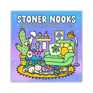 Easter Gift - Stoner Nooks: Cozy Stoner Coloring Book for Adults | Trippy Designs for Relaxation and Chill Vibes (Paperback)