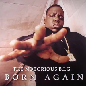 Notorious B.I.G. - Born Again (Mint (M)) Hip Hop (2xLP, Album, RE)