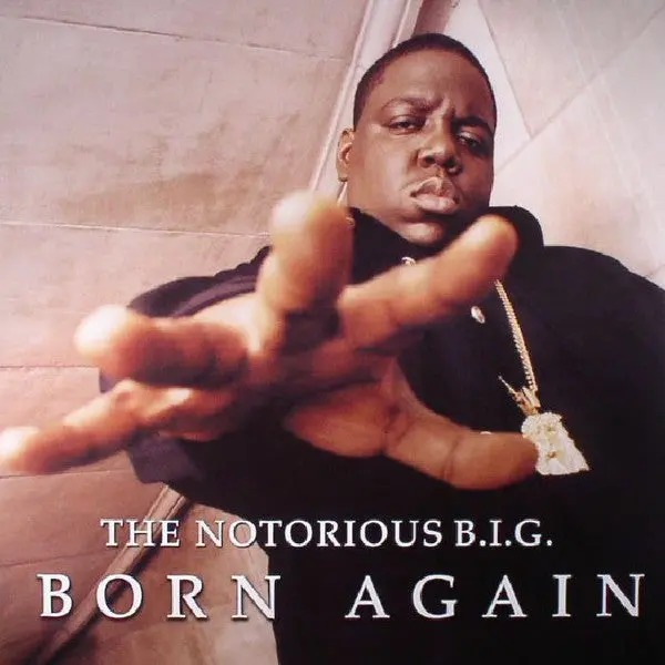 Notorious B.I.G. - Born Again (Mint (M)) Hip Hop (2xLP, Album, RE)