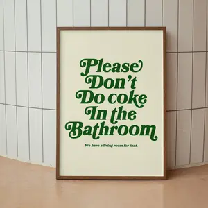 Please Don't Do Coke In The Bathroom Print • Retro Bathroom Wall Decor • Funny Bathroom Art   • Retro Wall Art