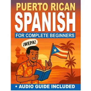 Puerto Rican Spanish for Complete Beginners: Speak with Locals Using Slang | Master Daily Conversations, Real Puerto Rican Expressions & Travel ... Guided Audio Pronunciation (Italian Edition)