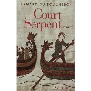 USED-Court Serpent by Bernard Du Boucheron (Paperback)