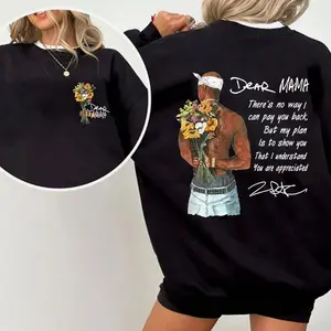 Happy Mother's Day Dear Mama Tupac Unisex Shirt There's No Way I Can Pay You Back Tee - 2Pac Quotes T Shirt Cotton Relaxed Fit Vintage Rapper Sweater ERE