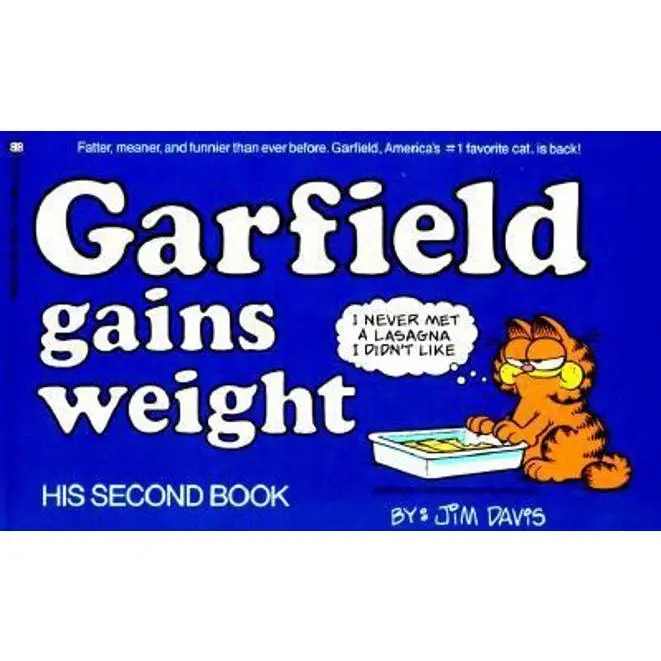 Used Condition Very Good Garfield Gains Weight Book by Jim Davis - Soft Cover, Ballantine Books, English (Humanities & Social Sciences, History & Culture Category)