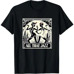 Chicago All That Jazz Art Deco 1920s Musical Theatre Flapper T-Shirt
