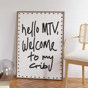 Quote Poster, Hello MTV Welcome to My Crib Print, Trendy Welcome Wall Art for Hallway or Dorm, College Room Decor Gift, Unframed