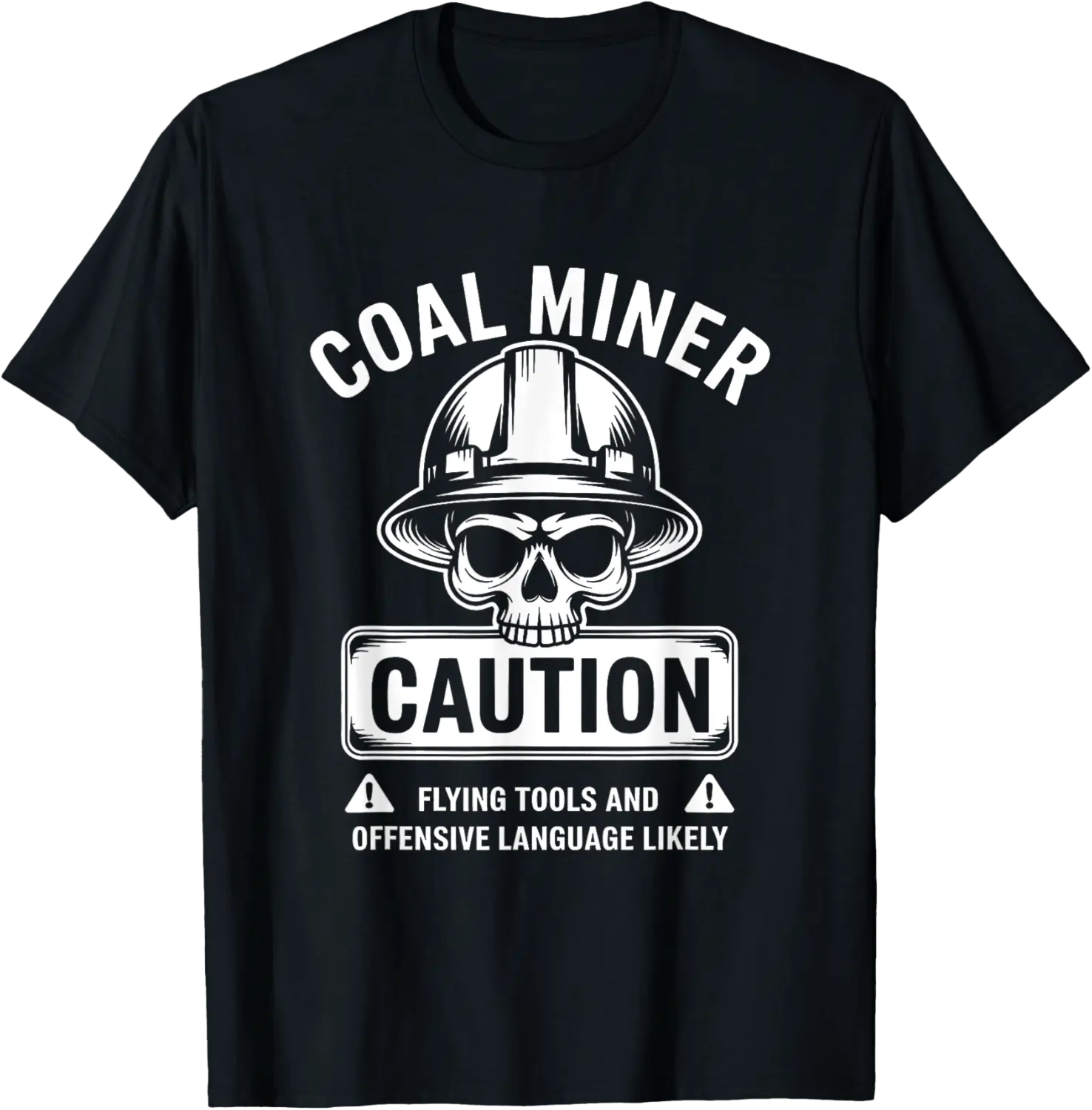 Coal Miner Underground Mine Worker Mining Women Men T-Shirt - Antonioja Shop 77B0DKGXS4GV
