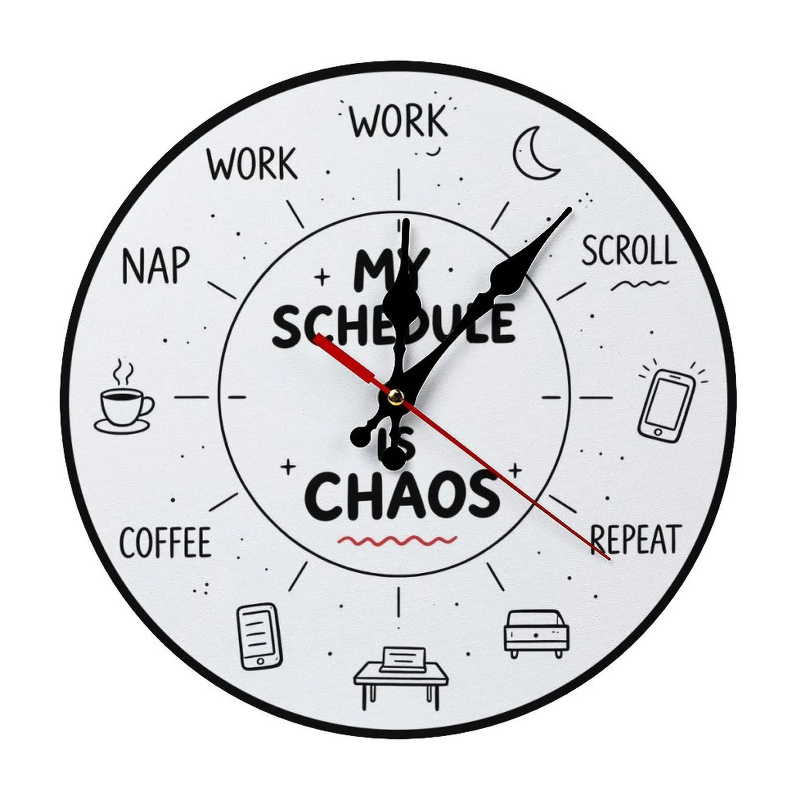 "My Schedule Is Chaos" Funny Novelty Wall Clock With Daily Routine Icons, Easy assembly Silent Hanging Clock, Relatable Humor Wall Decor Gift For Workers Students Home Office Bedroom