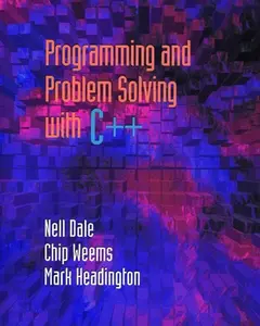 USED-Programming and Problem Solving with C++: . by Nell Dale (Paperback)