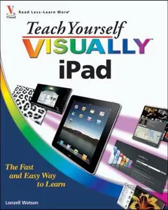 USED-Teach Yourself VISUALLY iPad by Lonzell Watson (Paperback)