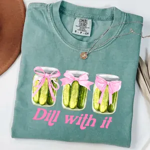 Dill With It Pickle Comfort Colors Shirt, Cute Pickle Lovers Tee, Coquette Pickle Jars Sweatshirt, Cute Women Gift For Women, Summer Vacation Shirts Trendwear Usa, Unisex Casual Graphic T-Shirts