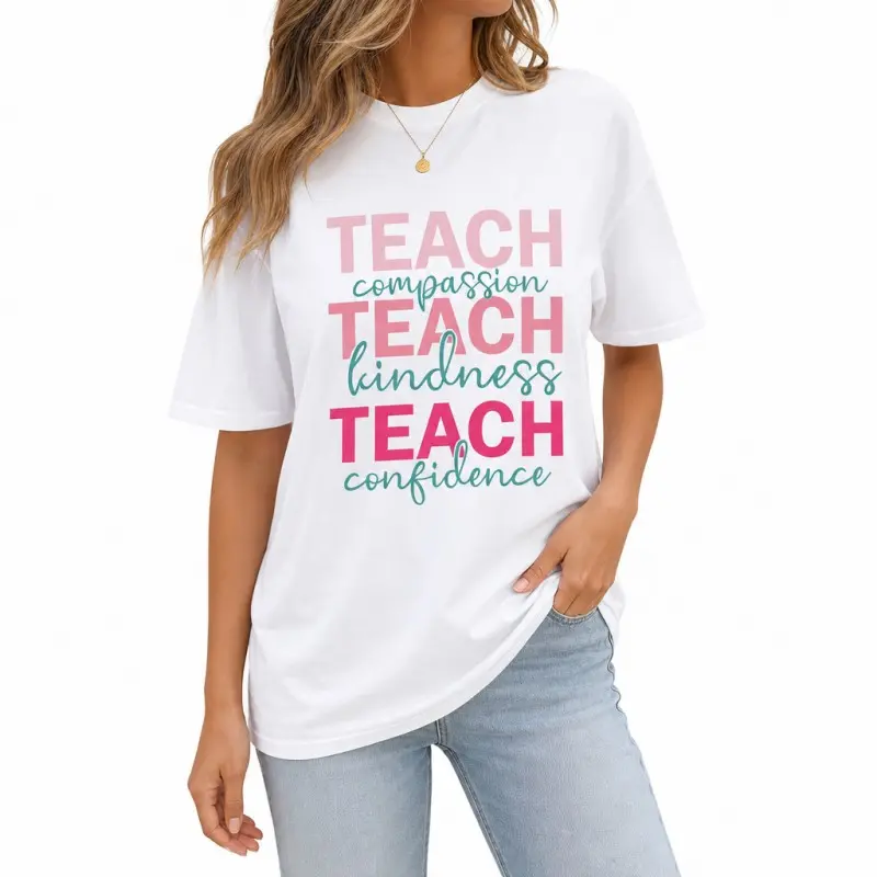 Inspirational T Shirt Teach Compassion Kindness Confidence Educational Graphic Tee For Women Oversized Summer Top