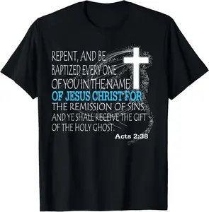 Acts 2:38 T-Shirt