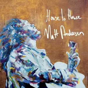 Matt Andersen - House To House  [VINYL RECORD - LP]
