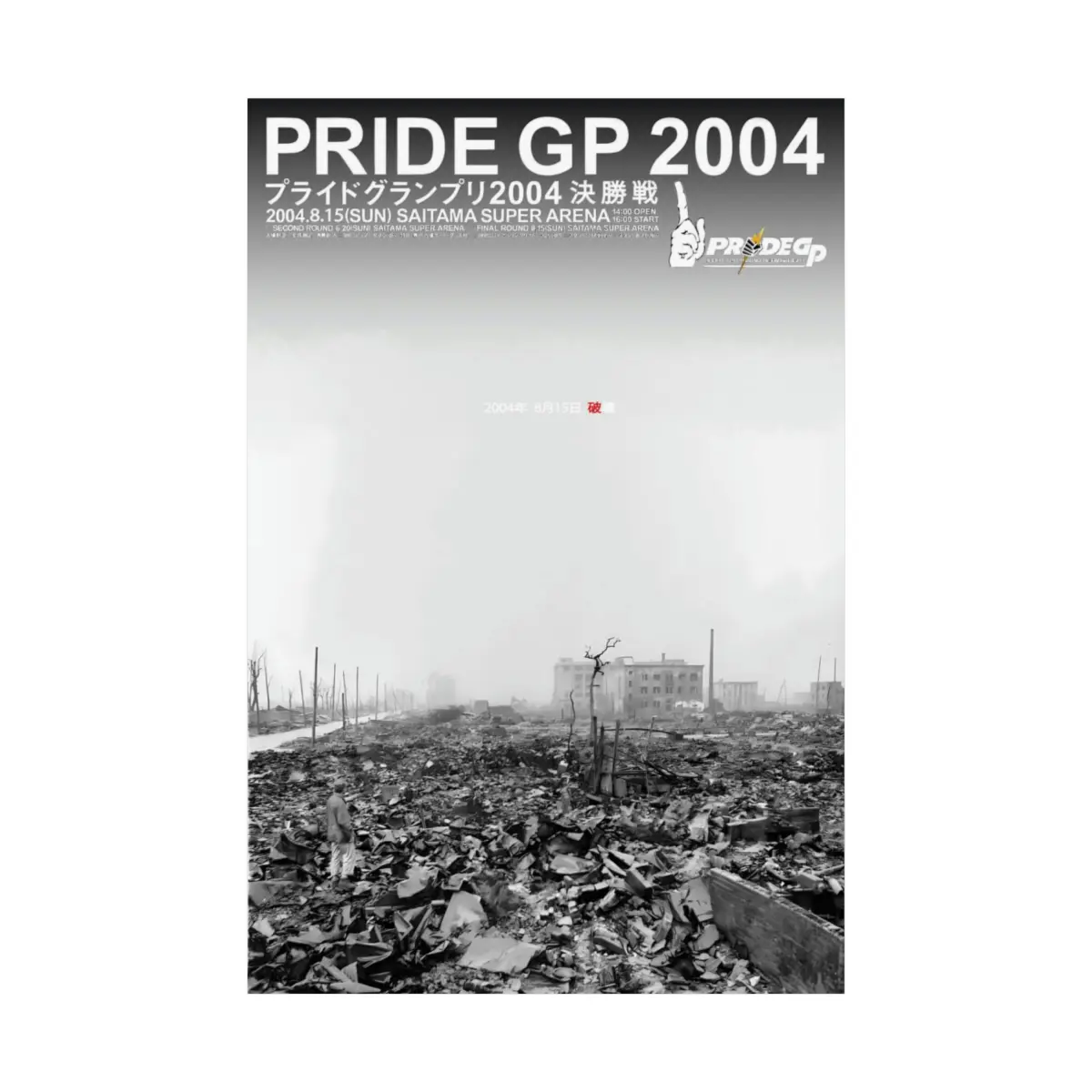 Pride FC 2004 "Devastation" Hiroshima Vintage Poster Print
