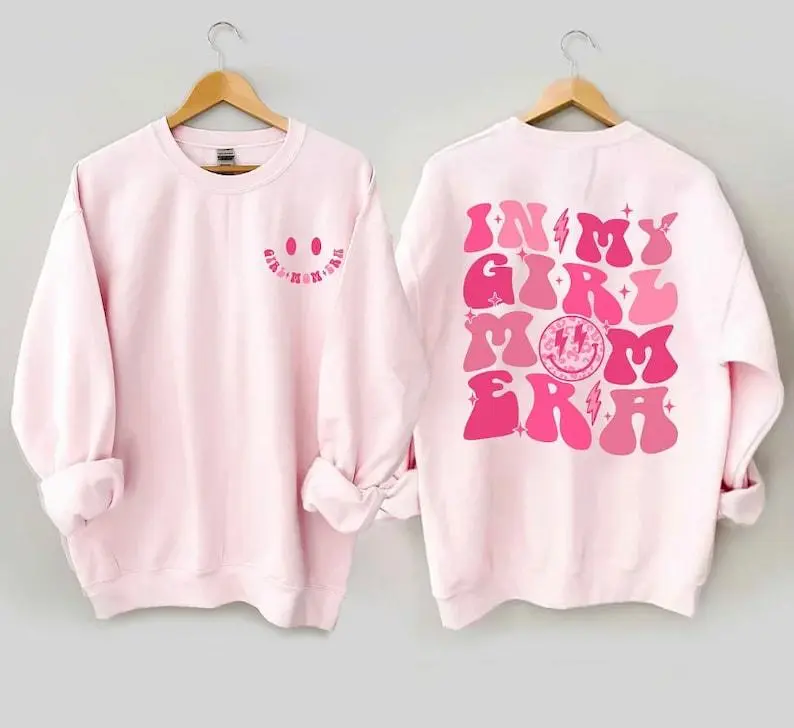 In My Girl Mom Era Shirt Crewneck Shirt Girl Mom Mamma Mom Hoodie and Sweater; T-shirt