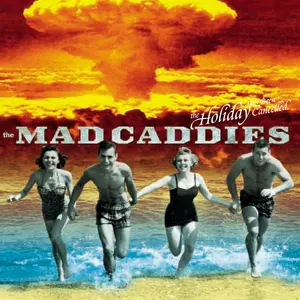Mad Caddies - The Holiday Has Been Cancelled  [VINYL RECORD - LP] 10"