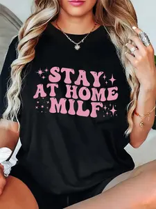 100% Cotton Unisex Stay At Home MILFs Meme Funny New Mom Shirt Funny Stay At Home Mom T-Shirt
