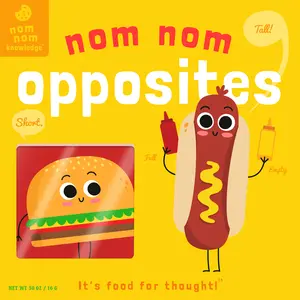 USED-Nom Nom: Opposites: Volume 3 by Everett, Forrest (Board book)