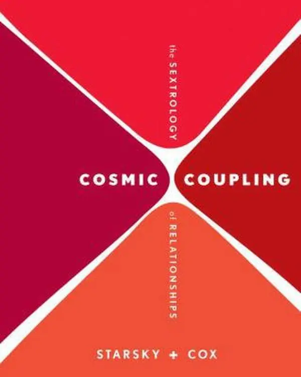 Used Book - Cosmic Coupling: The Sextrology of Relationships by Stella Starsky (Paperback, English) - Astrology Guide for Singles with Exploration of Relationships & Illuminating Dynamics