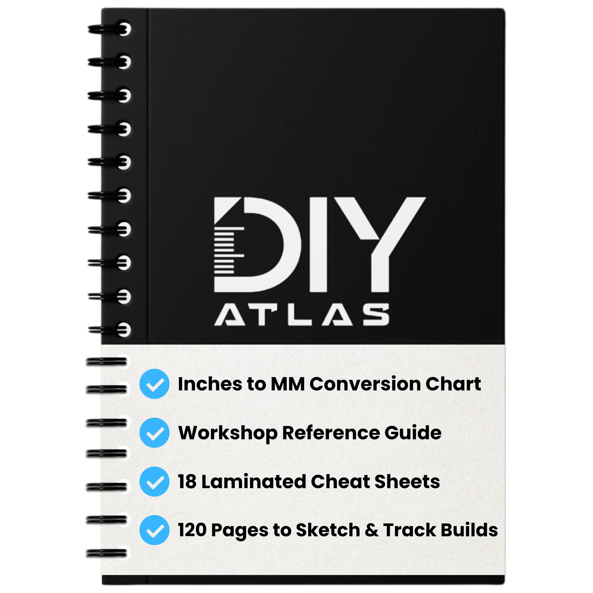 All-in-One DIY Project Notebook - Conversion Charts, Miter Angles, Bolt Sizes and Workshop Reference Guide - 120 Pages and 18 Laminated Reference Pages - Woodworking Planner
