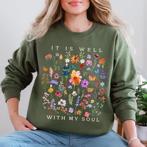 It Is Well With My Soul, Christian, Faith, Hymn, Gospel, Religious, Flowers Sweatshirt, Crew Neck, Women's, Crewneck