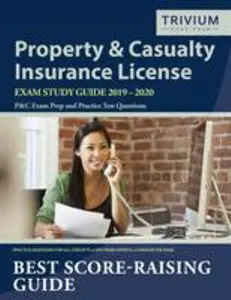 USED-Property and Casualty Insurance License Exam Study Guide 2019-2020: P&C Exam Prep and Practice Test Questions by Trivium P&c Exam Prep Team (Paperback)