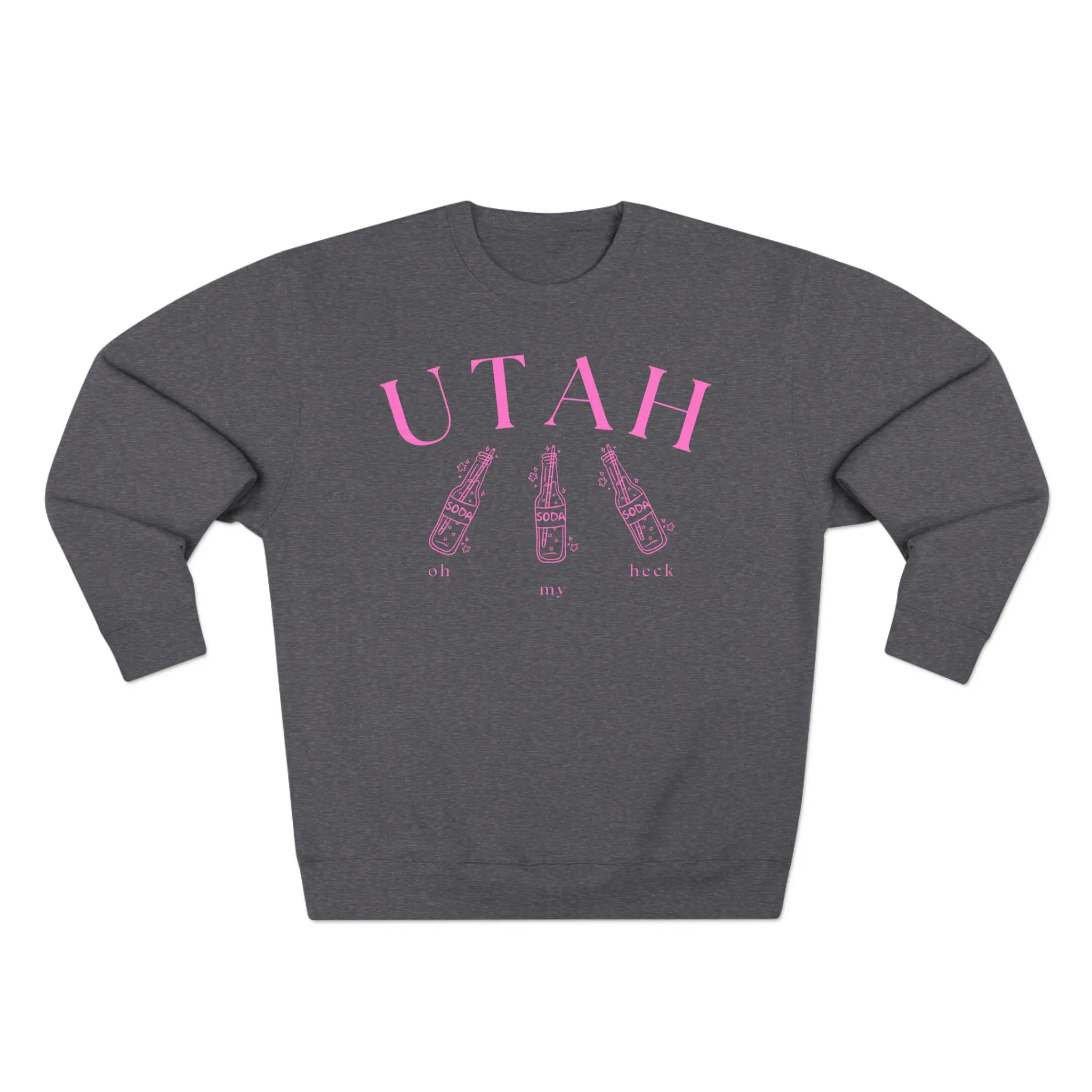 Utah Oh My Heck Sweatshirt, Funny Soda Lover Crewneck, LDS Culture Gift, Utah Slang Long-Sleeve Shirt, Mormon-Inspired Apparel