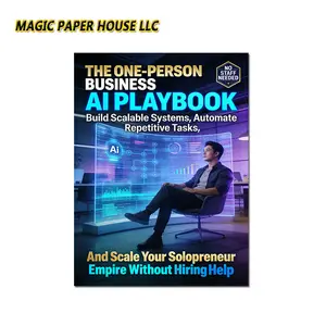One-Person Business AI Playbook 2026: Quit Your 9-to-5, Run Everything with AI & Build a Business That Makes Money While You Sleep — No Team, No Code, No Boss