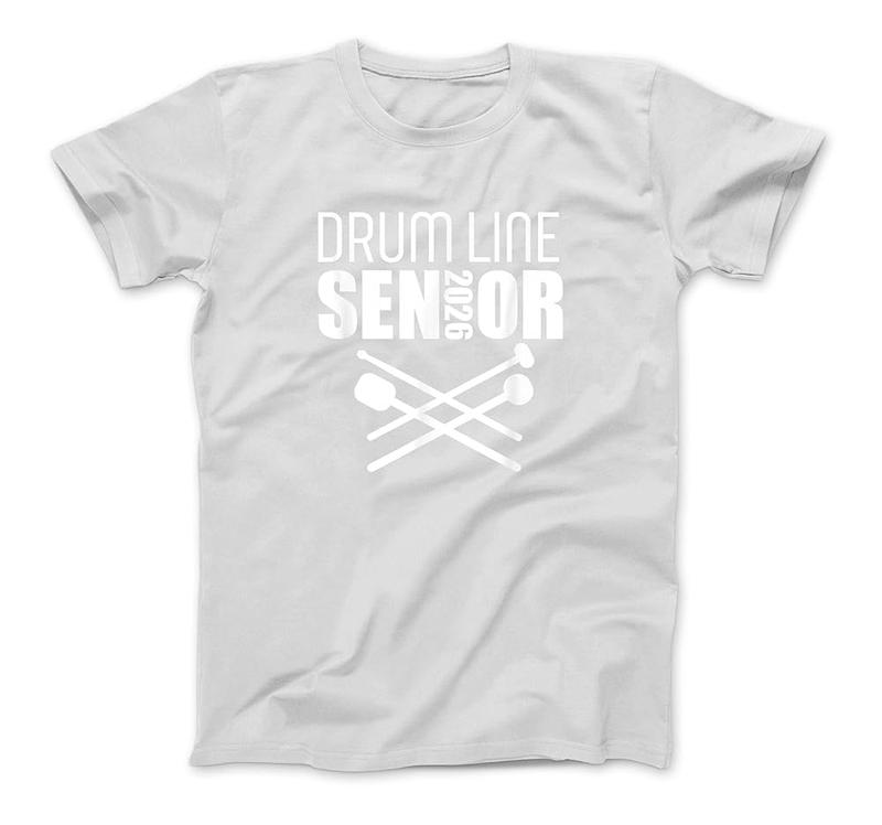 2026 Senior Drum Line Class Of 2026 Marching Band T-Shirt