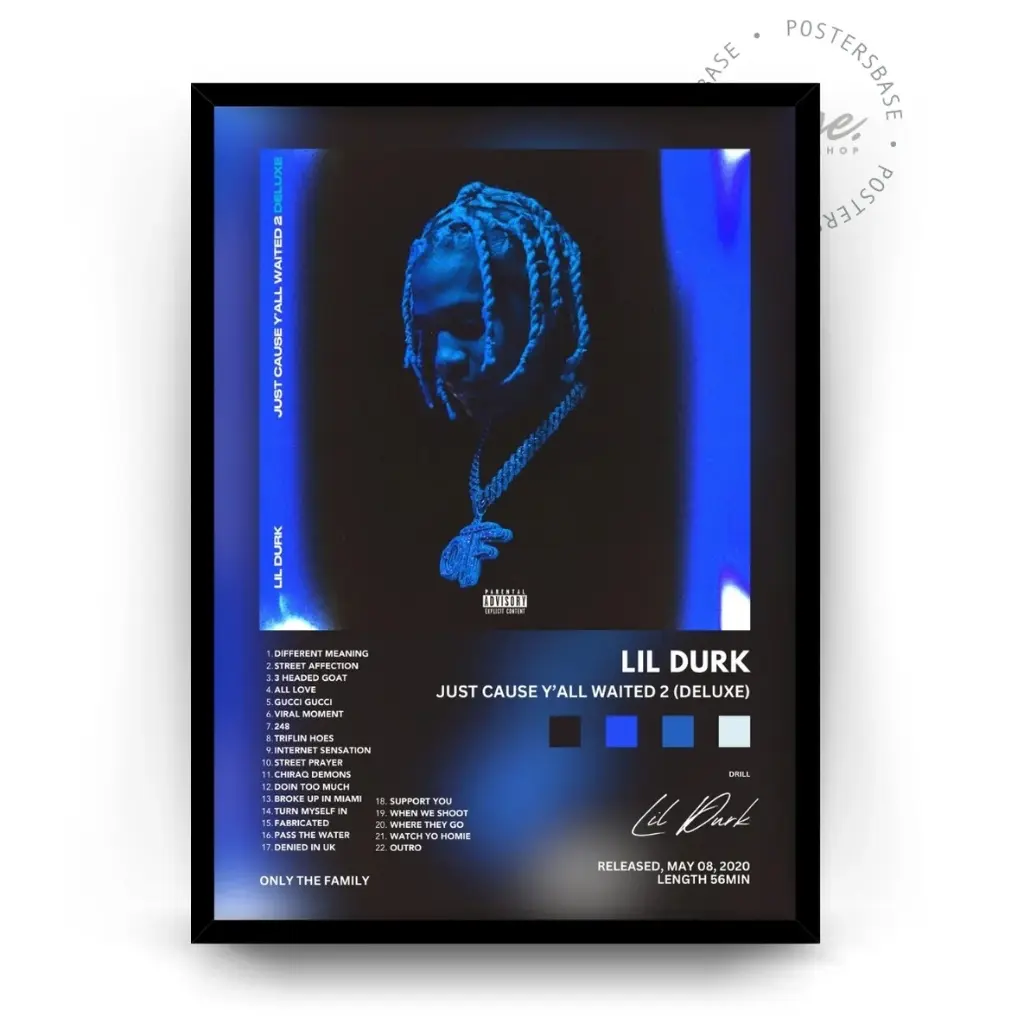 Lil Durk Just Cause Y'All Waited 2 Poster - Rap Album Wall Art