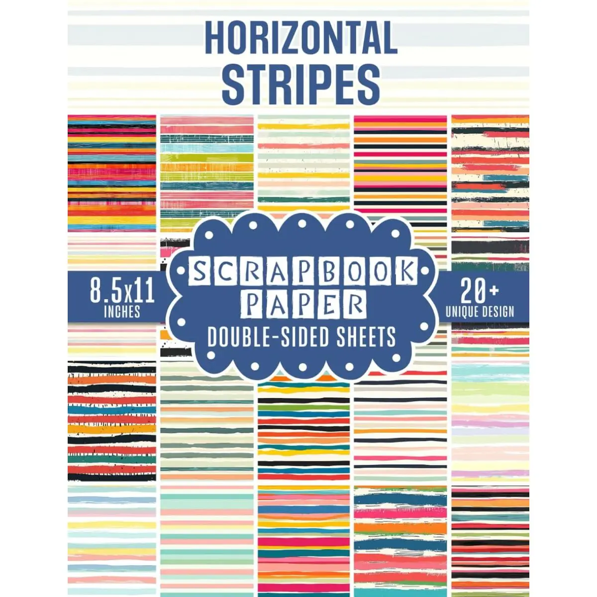 Horizontal Stripes Scrapbook Paper: Elegant Designs for Scrapbooking, Journaling, Crafting, and DIY Projects Paperback – Large Print, July 3, 2024