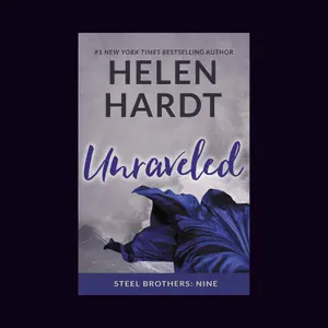Unraveled by Helen Hardt - a novel