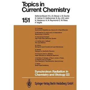 USED-Synchrotron Radiation in Chemistry and Biology III (Topics in Current Chemistry) by Eckhard Mandelkow (Hardcover)