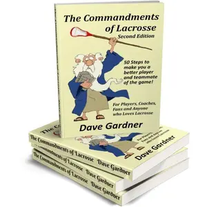 The Commandments of Lacrosse