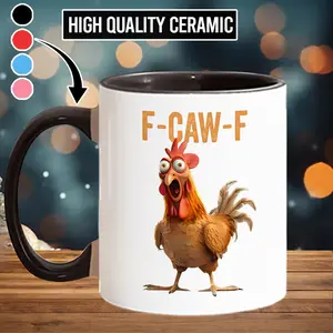 Funny F-Caw-F Chicken Mug, Humorous rooster ceramic drinkware, FACAWF Ceramic Coffee Drinkware Beverage, Gift for Friend, Family, Coworker - scs14692