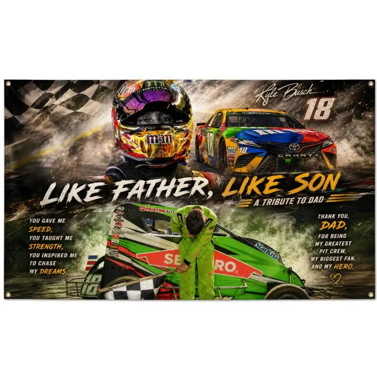 Kyle Busch & Brexton Like Father Like Son NASCAR Dad Tribute Flag 3x5FT