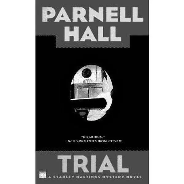 USED-Trial by Parnell Hall (Unknown)