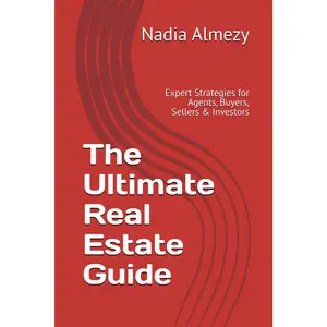 Real Estate Guide Book for Business & Management - Expert Strategies for Agents, Investors (Economics & Management Category)