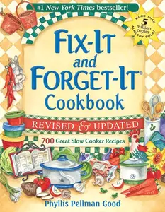 Fix-It and Forget-It Revised and Updated: 700 Great Slow Cooker Recipes Paperback – April 3, 2012