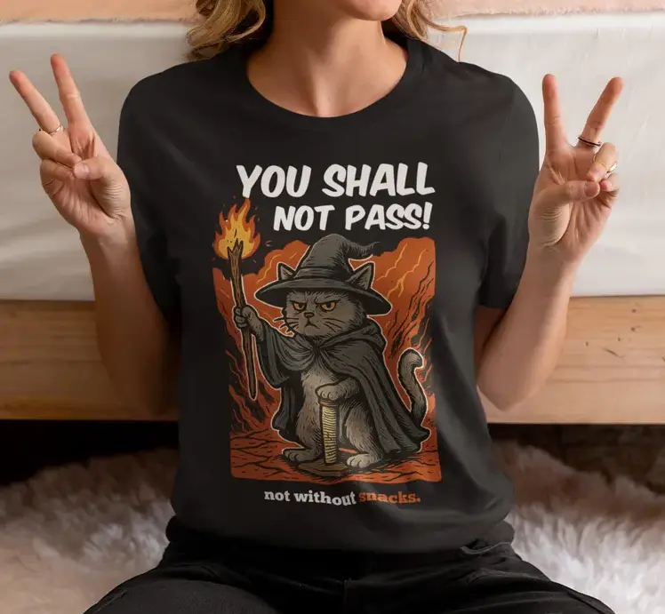 You Shall Not Pass! | Unisex Tee, Funny Cat Wizard Shirt Snack Lover T-Shirt Geeky Unisex Gift Cat Dad Gift Retro Meme Shirt Vintage Style #SohoChic