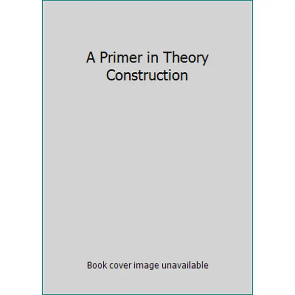 USED-A Primer in Theory Construction (Unknown Binding)