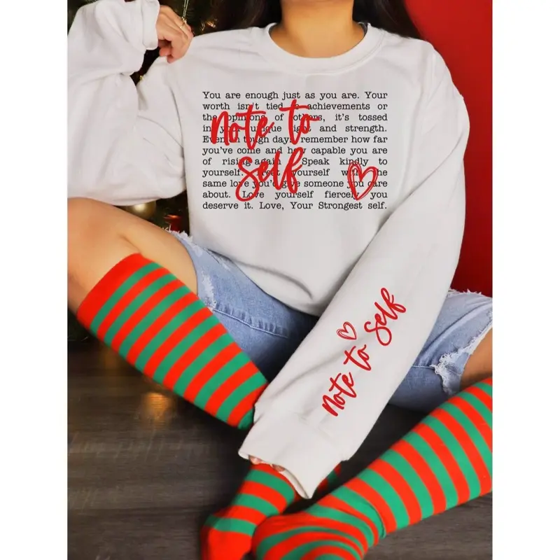 Note to Self motivational Crew Neck Sweater