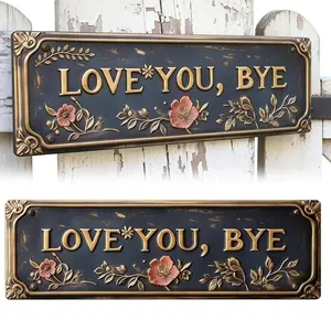 Rustic Wall Sign, Hangable Metal Art, Love You Bye Wall Decor Sign, Ideal for Farmhouse, Bar, Living Room, Bedroom, Door, Entryway, Hallway, Valentine’s Day, Home Decoration