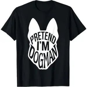 Funny Easy Adult Halloween Costumes Pretend I'm Dogman T-Shirt