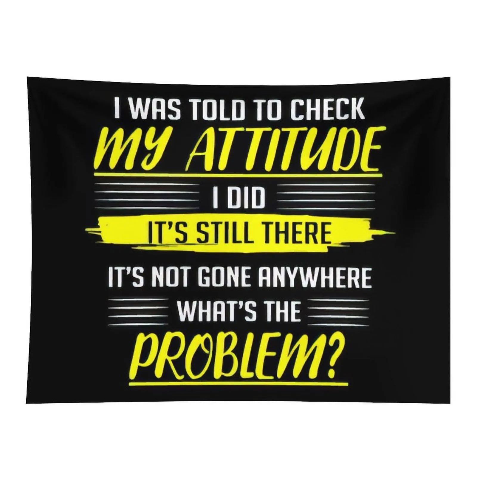 Funny Sassy Attitude Quote Text Print Black Background Wall Tapestry Humorous Slogan Artwork for Living Room Bedroom Dorm Wall Hanging Decor